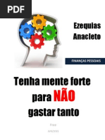 Como Ter Mente Forte Para NÃO Gastar Tanto