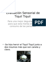 Evaluación Sensorial de Tiquil Tiquil.pptx