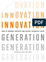 Innovation Generation How To Produce Creative and Useful Scientific Ideas