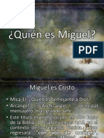 Quién Es Miguel