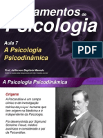 Fundpsico1 Aula7 A Psicologia Psicodinâmica