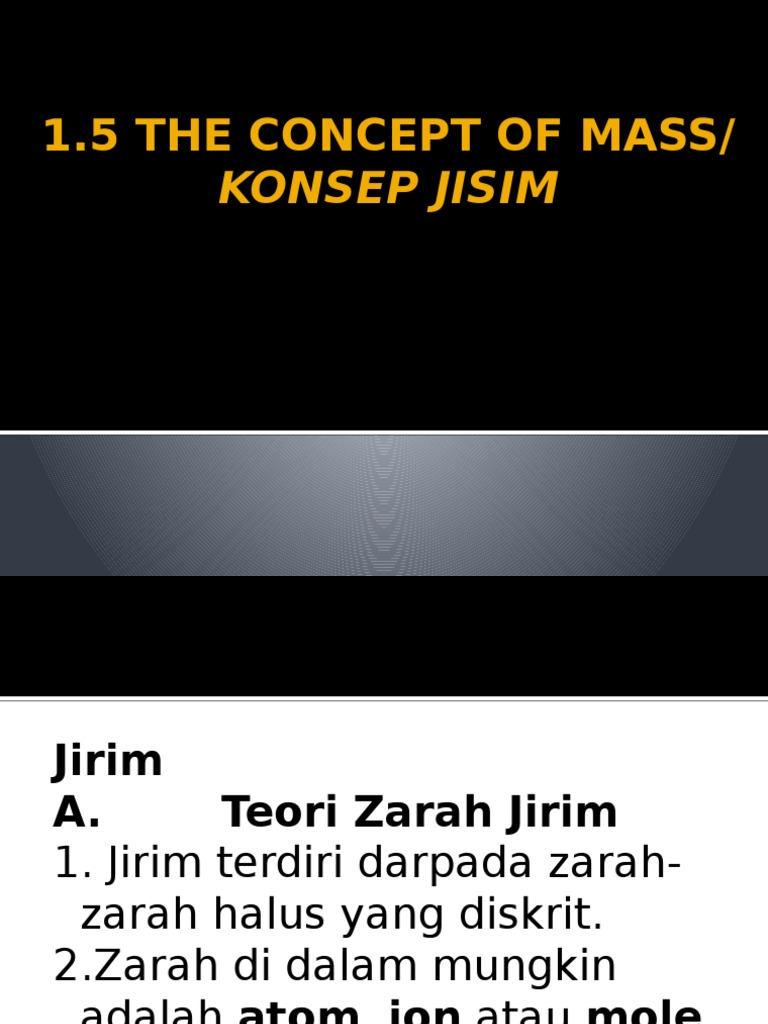 1.5 The Concept of Mass/: Konsep Jisim | PDF | Philosophy | Self ...