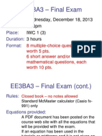 EE3BA3 - Final Exam: Wednesday, December 18, 2013 4:00pm IWC 1 (3) 3 Hours