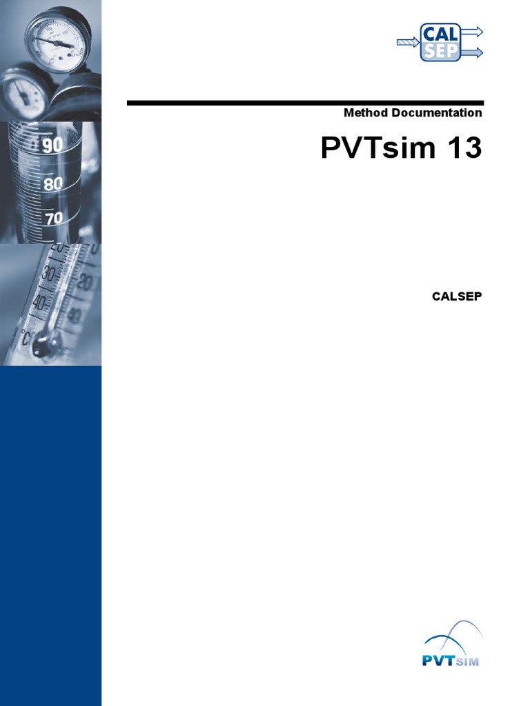 Distinction III, IV セット PVTsim Tutorial Calsep | PDF | Gases | Enthalpy