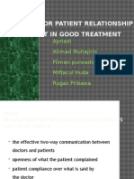 A Good Doctor Patient Relationship Will Result in Good Treatment