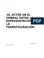 El Actor en El Umbral Entre La Representación y La Transfiguración