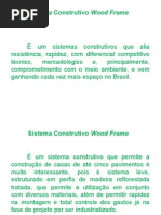 Sistema Construtivo Wood Frame