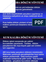 Kum Kalıba Döküm Yöntemleri