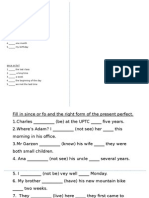 Activity Present Perfect/ Since and For