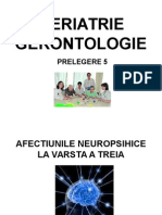 GERIATRIE GERONTOLOGIE- Curs 5 Afectiuni Neuropsihice