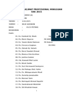 Laporan Taklimat Profesional Mingguan Skk 2015