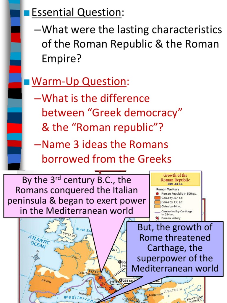 Essential Question What Were The Lasting Characteristics Of The Roman Republic The Roman Empire Ancient Rome Roman Republic