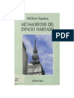 Milton Santos, Metamorfosis Del Espacio Habitado