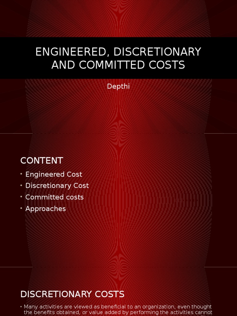 Engineered, Discretionary and Committed Costs PDF Causality Expense