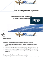 Total Airport Management Systems: Institute of Flight Guidance Dr.-Ing. Christoph Meier