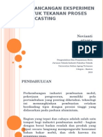 Resume Jurnal Pengendalian Dan Penjaminan Mutu PERANCANGAN EKSPERIMEN UNTUK TEKANAN PROSES Die Casting (Novianti071254)