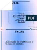 A Tomada de Decisão: Módulo: M7 - Desenvolvimento de Competências Pessoais e Sociais