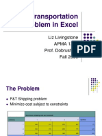 Transportation Problem in Excel: Liz Livingstone APMA 1210 Prof. Dobrushkin Fall 2009