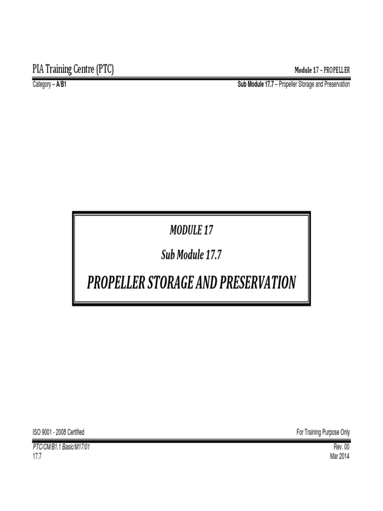 PTC B1.1 Notes - Sub Module 17.7 (Propeller Storage and Preservation ...