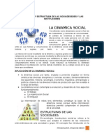 La Dinamica y Estructuda de Las Sociadessdes y Las Instituciones