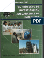 Como Desarrollar El Proyecto de Investigacic3b3n en Carreras de Ingenierc3ada