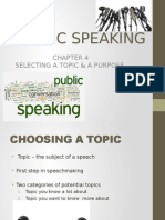 Public Speaking: Selecting A Topic & A Purpose