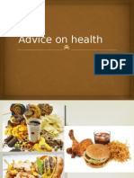 Advice on Health