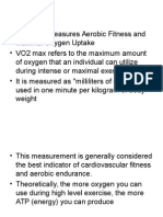 Measure Aerobic Fitness VO2 Max