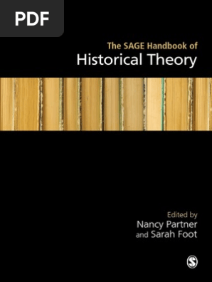 Partner Nancy Y Foot Sarah The Sage Handbook Of Historical Theory Historian Historiography