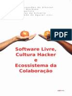 Sofware Livree, Cultura Hacker e Ecossistema Da Colaboração