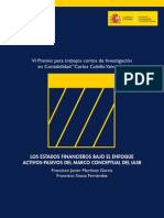 VI Premio para Trabajos Cortos de Investigacion en Contabilidad Los Estados Financieros Bajo El Enfoque Activos-Pasivos Del Macro Conceptual Del Iasb