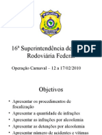 16ª Superintendência de Polícia Rodoviária Federal