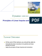 Dynamics: Principles of Linear Impulse and Momentum