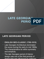 Report About Late Georgian Period
