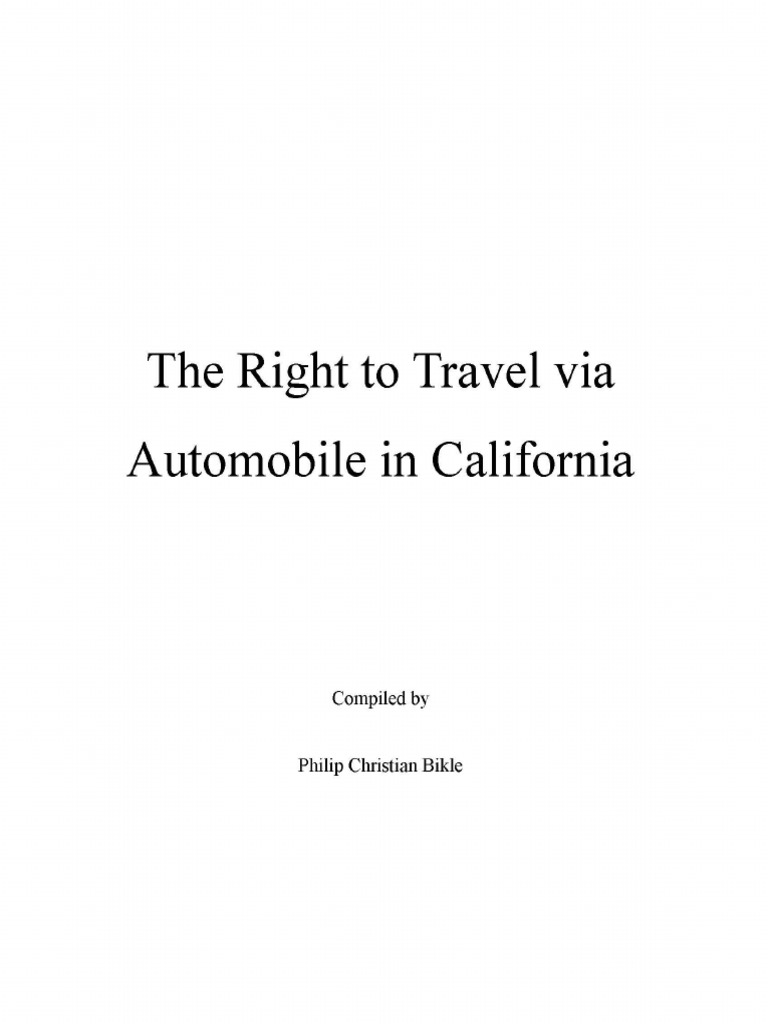 Right to Travel via Automobile Supreme Court Of California United