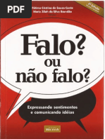 Conte & Brandão (2007) - Falo, Ou Não Falo; Expressando Sentimentos e Comunicando Idéias (2ª Ed.)