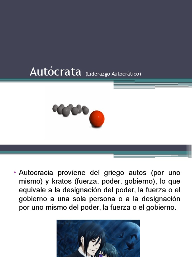 ¿Cuál Es La Función Del Autócrata – PBZD