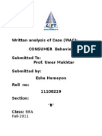 Written Analysis of Case (WAC) : CONSUMER Behavior Submitted To