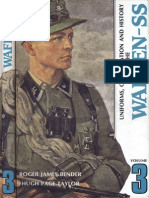Uniforms, Organization and History of the Waffen-SS Vol.3
