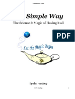 The Simple Way: The Science & Magic of Having It All