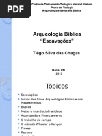 Arqueologia Bíblica ESCAVAÇÕES