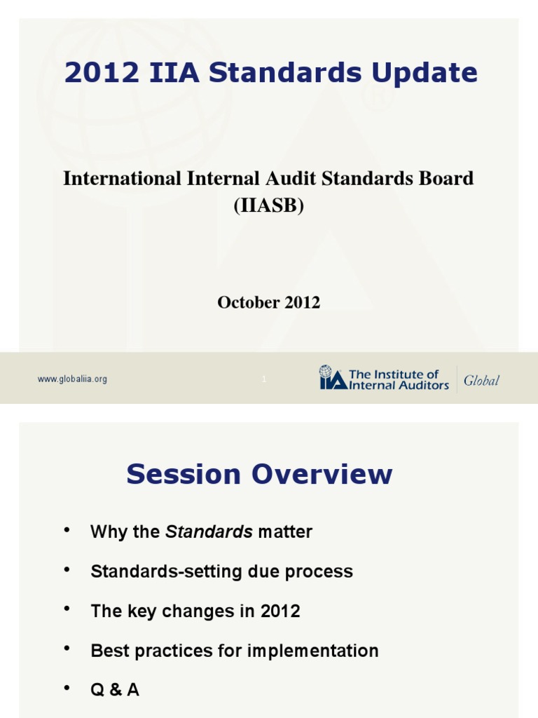 2012 IIA Standards Update Overview | PDF | Internal Audit | Audit