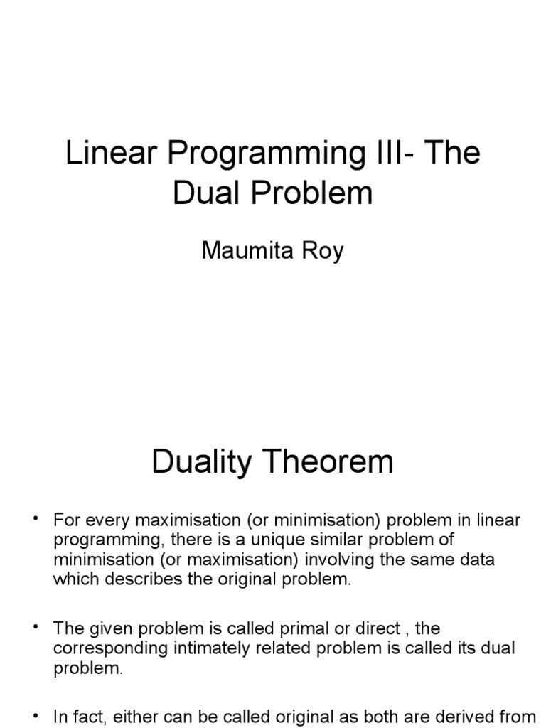 Linear Programming III- The Dual Problem | Linear Programming ...