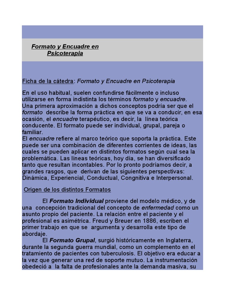 Formato y Encuadre en Psicoterapia | PDF | Psicoterapia | Esquizofrenia
