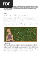 Escolher a Escola Para Os Filhos - Um Processo Familiar