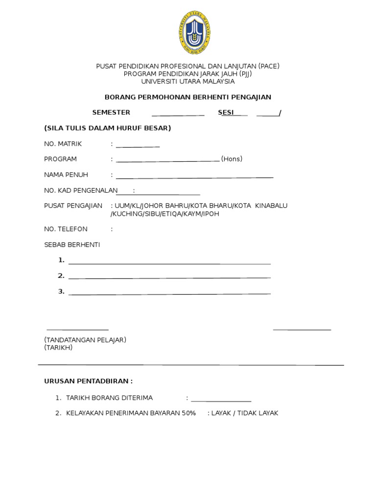 Contoh Surat Rasmi Berhenti Belajar Di Universiti Utara Malaysia