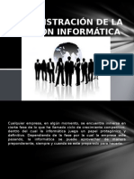 ADMINISTRACIÓN DE LA FUNCIÓN INFORMÁTICA (1).pptx