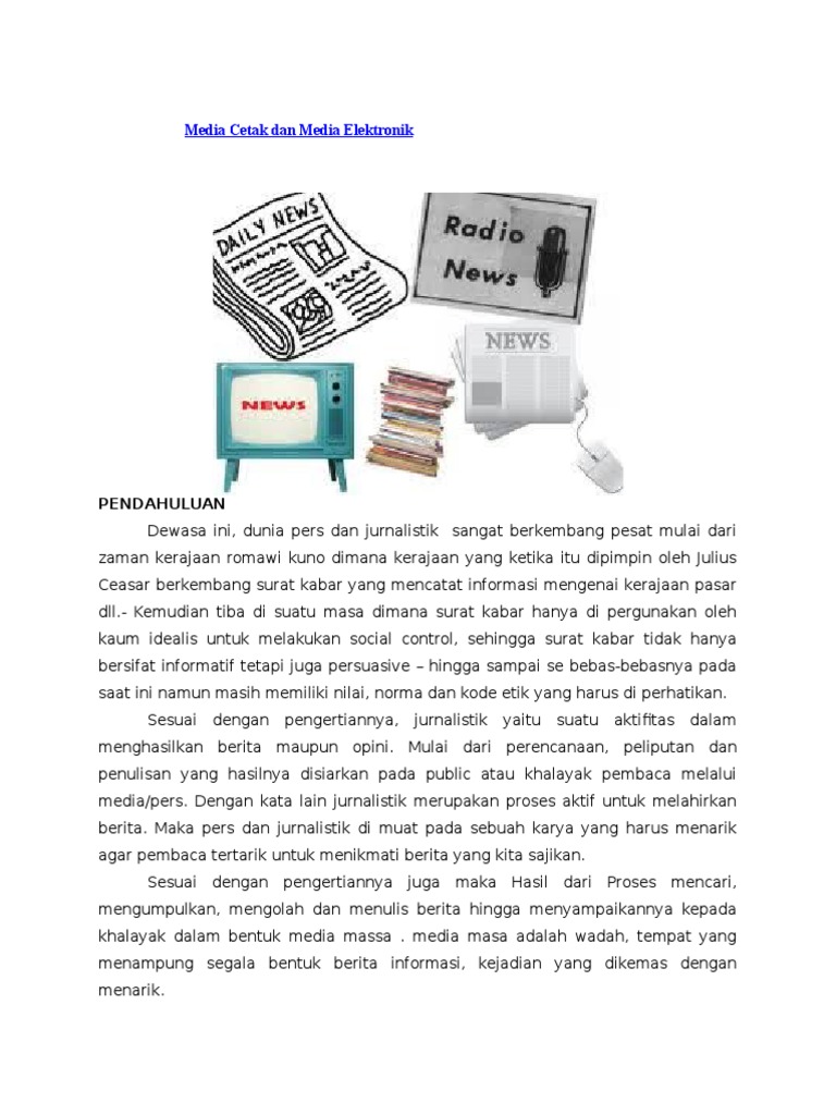 Media Cetak Dan Media Elektronik Media Cetak Dan Media Elektronik