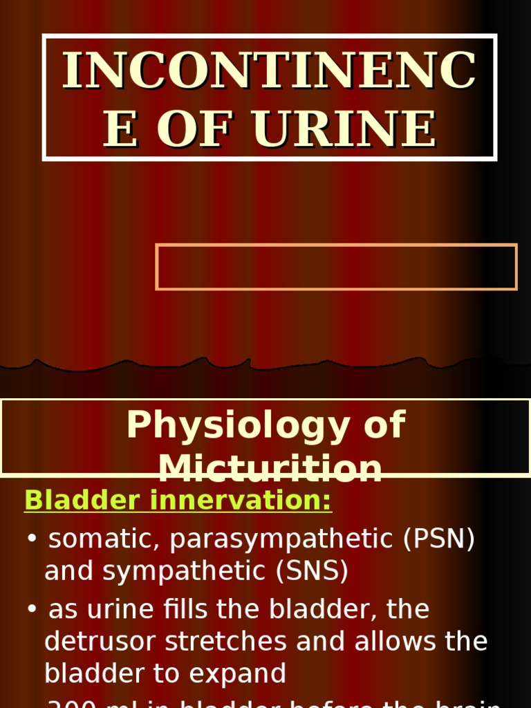 Incontinenc E of Urine PDF Urinary Incontinence Nocturnal Enuresis
