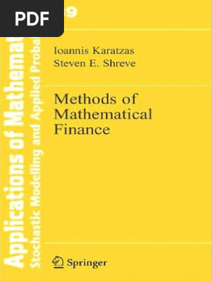 Methods of Mathematical Finance-Karatzas Shreve | PDF Methods of Mathematical Finance-Karatzas Shreve | PDF